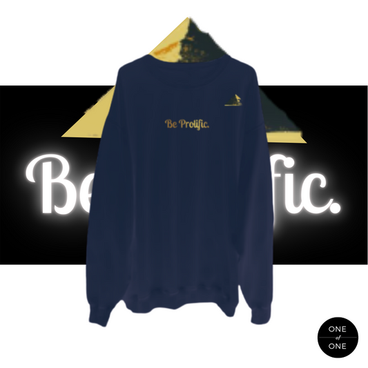Be Prolific | Crewneck