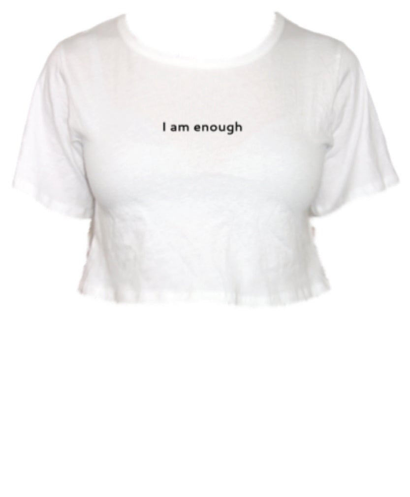 I am enough | Crop Top